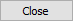 the 'close' button