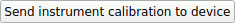 the 'Send instrument calibration to device' button
